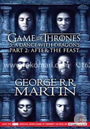 Game of Thrones 5 : A Dance with Dragons - Part 2 ( ‍After the Feast)