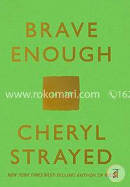 Brave Enough