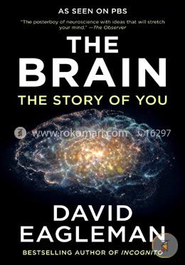 The Brain: The Story of You