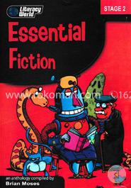 Literacy World : Stage 2 Essential Fiction an Antropology Complied