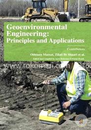 Geotechnical Engineering: The Mechanics Of Soils And Foundations