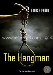 The Hangman (Chief Inspector Armand Gamache Novella)
