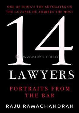 14 LAWYERS : Portraits From the Bar 