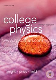 College Physics: A Strategic Approach
