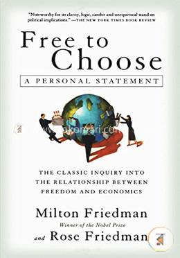 Free to Choose: A Personal Statement