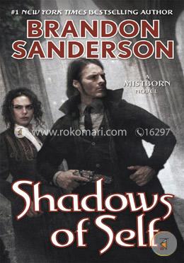 Shadows of Self: A Mistborn Novel