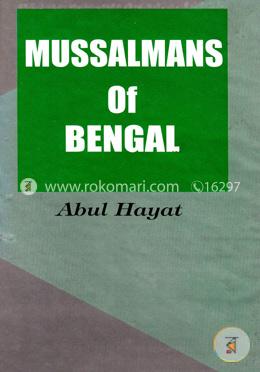 Mussalmans of Bengal 