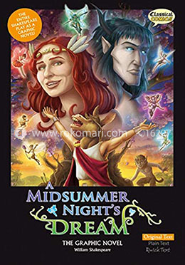 A Midsummer Night's Dream: The Graphic Novel