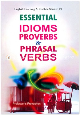 Essential Idioms Proverbs and Phrasal Verbs image