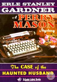 The Case of the Haunted Husband