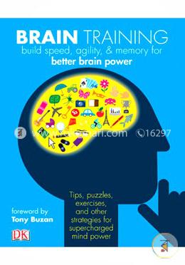 Brain Training: Boost memory, maximize mental agility, 