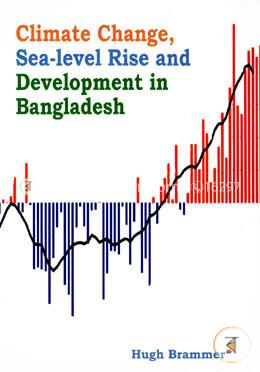 Climate Change, Sea-level Rise and Development in Bangladesh 