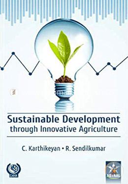 Sustainable Development through Innovative Agriculture