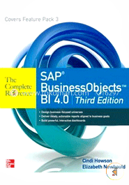 SAP BusinessObjects BI 4.0 The Complete Reference