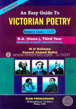 An Easy Guide To Victorian Poetry B.A (Hons.) Third Year