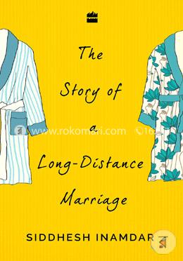 The Story Of A Long-Distance Marriage