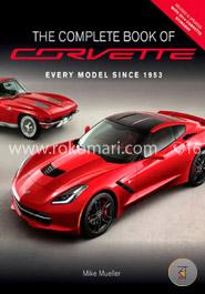 The Complete Book of Corvette