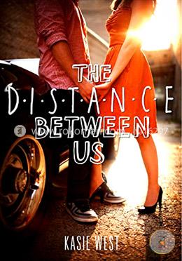 The Distance Between Us