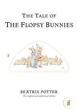 The Tale of the Flopsy Bunnies