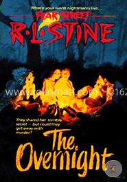 The Overnight (Fear Street, No. 3) 