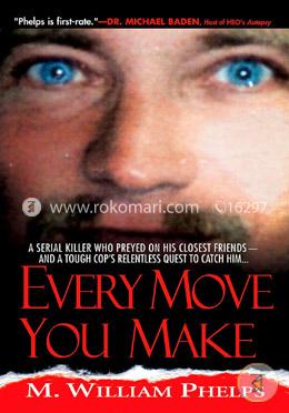 Every Move You Make