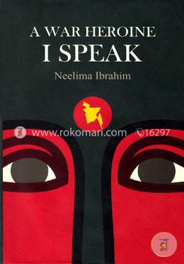 A War Heroine: I Speak image