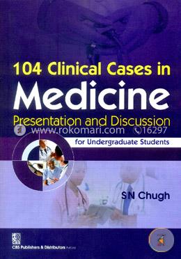 104 Clinical Cases in Medicine Presentation and Discussin for Undergraduate Students image