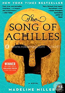 The Song of Achilles: A Novel