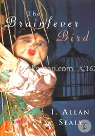 The Brainfever Bird 
