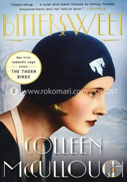 Bittersweet: A Novel