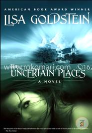 The Uncertain Places  image