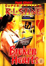 Broken Hearts (Fear Street Super Chillers,No. 4) 