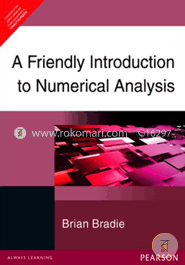 A Friendly Introduction to Numerical Analysis