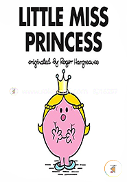 Little Miss Princess (Mr. Men and Little Miss)