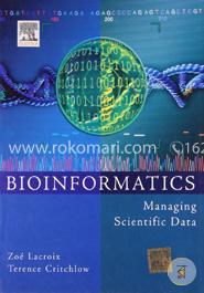 Bioinformatics Managing Scientific Data