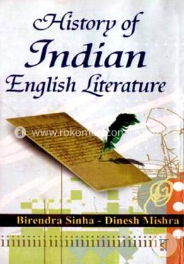 History of Indian English Literature