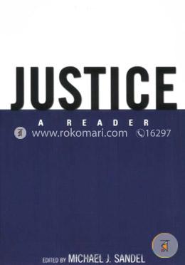 Justice: A Reader
