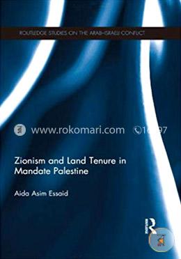 Zionism and Land Tenure in Mandate Palestine