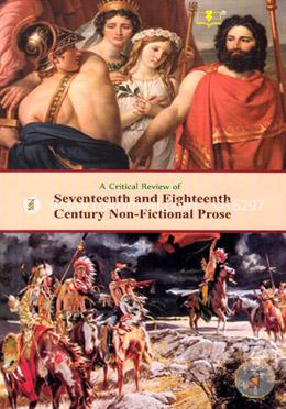 A Critical Review of Seventeenth and Eighteenth Century Non-Fictional Prose (English Honors) 3rd Year, Course Code: 231105) image