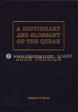 Dictionary and Glossary of the Quran
