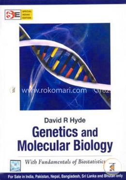 Genetics and Molecular Biology : With Fundamentals of Biostatistics 