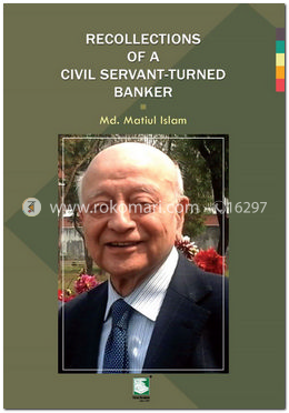 Recollections of a Civil Servant Turned Banker