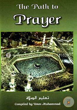 The Path to Prayer