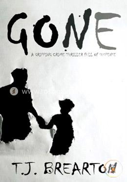 GONE a gripping crime thriller full of suspense image