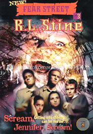 Scream, Jennifer, Scream (New Fear Street, Book 3)