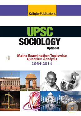 SOCIOLOGY Optional Main Examination Topic wise Question Analysis 1964-2014