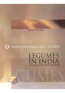 Legumes In India : Applications In Food, Medicine And Industry