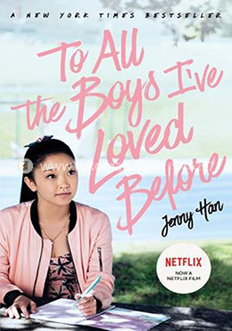 To All the Boys I've Loved Before 
