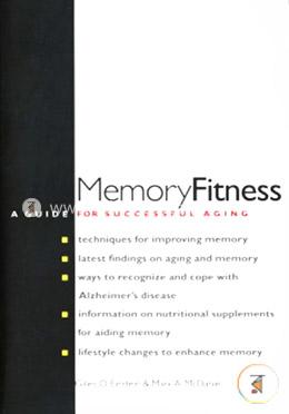 Memory Fitness – A Guide for Successful Aging