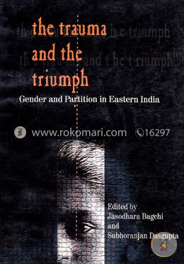 Trauma and the Triumph